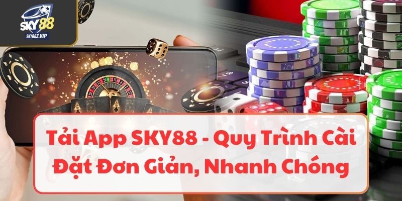 Tải App SKY88